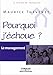 Pourquoi j'échoue ? : Le management by 