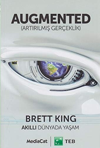 Augmented: (Artırılmış Gerçeklik) (Turkish) Paperback – 4 Jan 2017