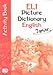ELI Picture Dictionary Junior Activity Book by 
