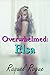 Overwhelmed: Elsa