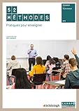 52 méthodes : Pratiques pour enseigner by 