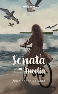 Livro Sonata para Amelia: feito penas ao chão