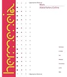 Mark: A Commentary (Hermeneia: a Critical and Historical Commentary on the Bible)