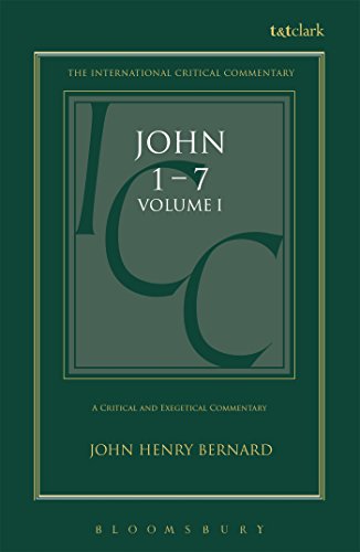 A Critical and Exegetical Commentary on the Gospel According to St. John Volume 1 (International Critical Commentary Series)