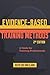 Evidence-Based Training Methods, 2nd Edition: A Guide for Training Professionals