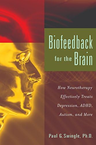 The Neurofeedback Book 2nd Edition: An Introduction to Basic