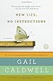 New Life, No Instructions: A Memoir