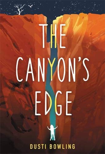 The Canyon's Edge / Bowling