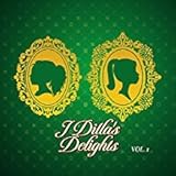 J Dilla: J. Dilla's Delights Vol.1 (Colored Vinyl) Vinyl LP (Record Store Day)