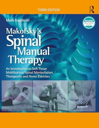 Spinal Manipulation Made Simple: A Manual of Soft Tissue