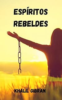 Livro Espíritos rebeldes