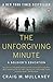 The Unforgiving Minute: A Soldier's Education by Craig M. Mullaney