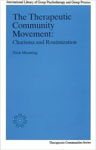 The Therapeutic Community Movement Charisma And - 