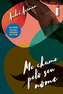 Livro Me chame pelo seu nome