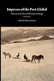 Impasses of the Post-Global: Theory in the Era of Climate Change, Vol. 2