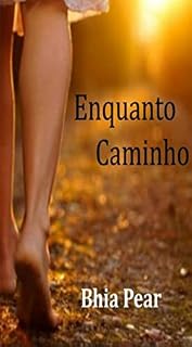Livro Enquanto Caminho