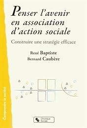 Penser l'avenir en association d'action sociale