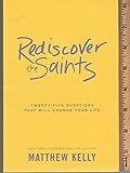 Rediscover the Saints