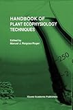 Handbook of Plant Ecophysiology Techniques, , 9048157277