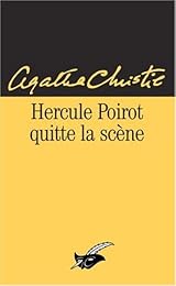 Hercule Poirot quitte la scène
