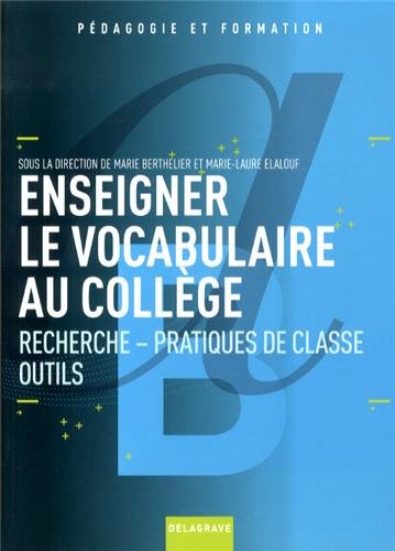 Enseigner le vocabulaire au collège