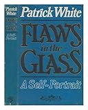 Flaws in the glass: A self-portrait by 