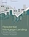 Residential Mortgage Lending: Principles and Practices