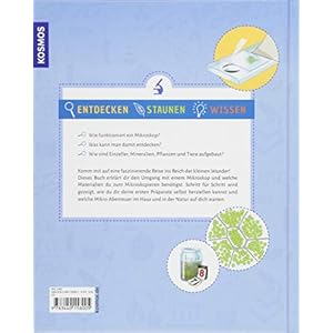 Mikroskopieren: Entdecken, staunen, wissen