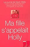 Ma fille s'appelait holly by