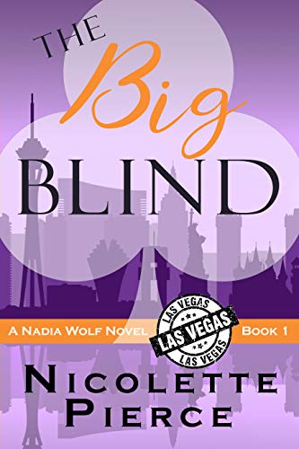 Las Vegas High Roller Costumes - The Big Blind (Nadia Wolf Book