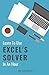 Learn To Use Excel's Solver In An Hour by