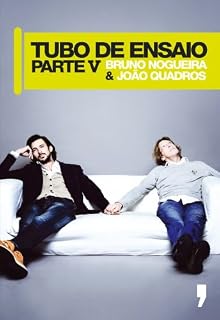 Livro Tubo de Ensaio, Parte V