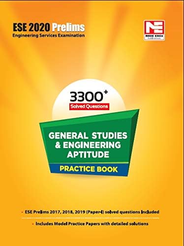 General Studies and Engineering Aptitude Practice Book - 3300+ Topicwise Solved Questions: ESE 2020 Prelims