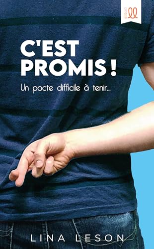 C'est promis !