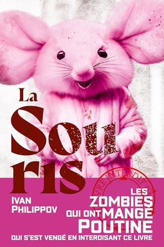 La souris: Une apocalypse zombie à Moscou