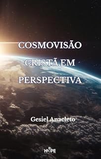 Livro Cosmovisão Cristã em Perspectiva