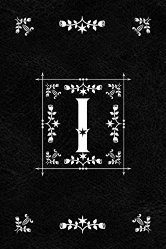 Scandinavian Design Floral Monogram Daily Journal Notebook - Letter I: Decorative Letter on Black Le by Spring Hill Stationery
