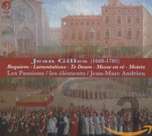 ジャン ジル レクイエム ミサ曲 ニ短調 他 Jean Gilles Trilogie Requiem Lamentations Te Deum Messe En Re Motets Les Passions Les Elements Jean Marc Andrieu 3cd 輸入盤 ジャン ジル ジャン マルク アンドリュー レ Amazon