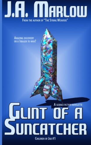 Glint of a Suncatcher (Children of Jad #1)