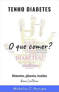 Livro Tenho diabetes: O que comer?