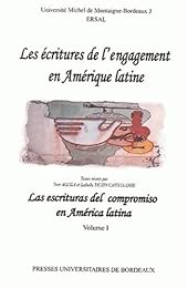 Les  écritures de l'engagement en Amérique latine