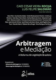 Livro Arbitragem e Mediação - A Reforma da Legislação Brasileira - 2ª Edição 2017