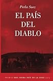 El país del diablo (Spanish Edition) by Perla Suez, La Pereza Ediciones