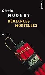 Déviances mortelles