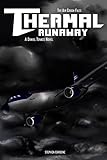 The Air Crash Files: Thermal Runaway: A Daniel Tenace Novel
