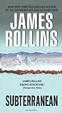 "Subterranean" av James Rollins