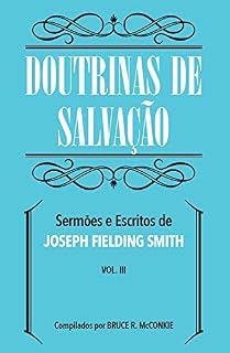 Livro Doutrinas de Salvação Volume 3
