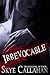 Irrevocable: A Dark Romantic Suspense