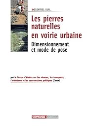 Les  pierres naturelles en voirie urbaine
