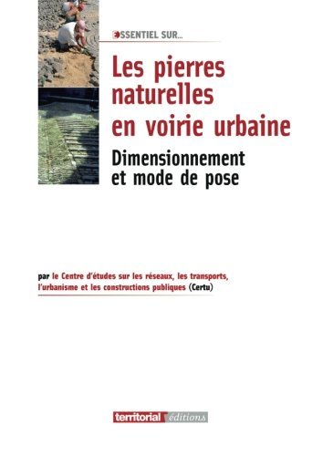 Les  pierres naturelles en voirie urbaine